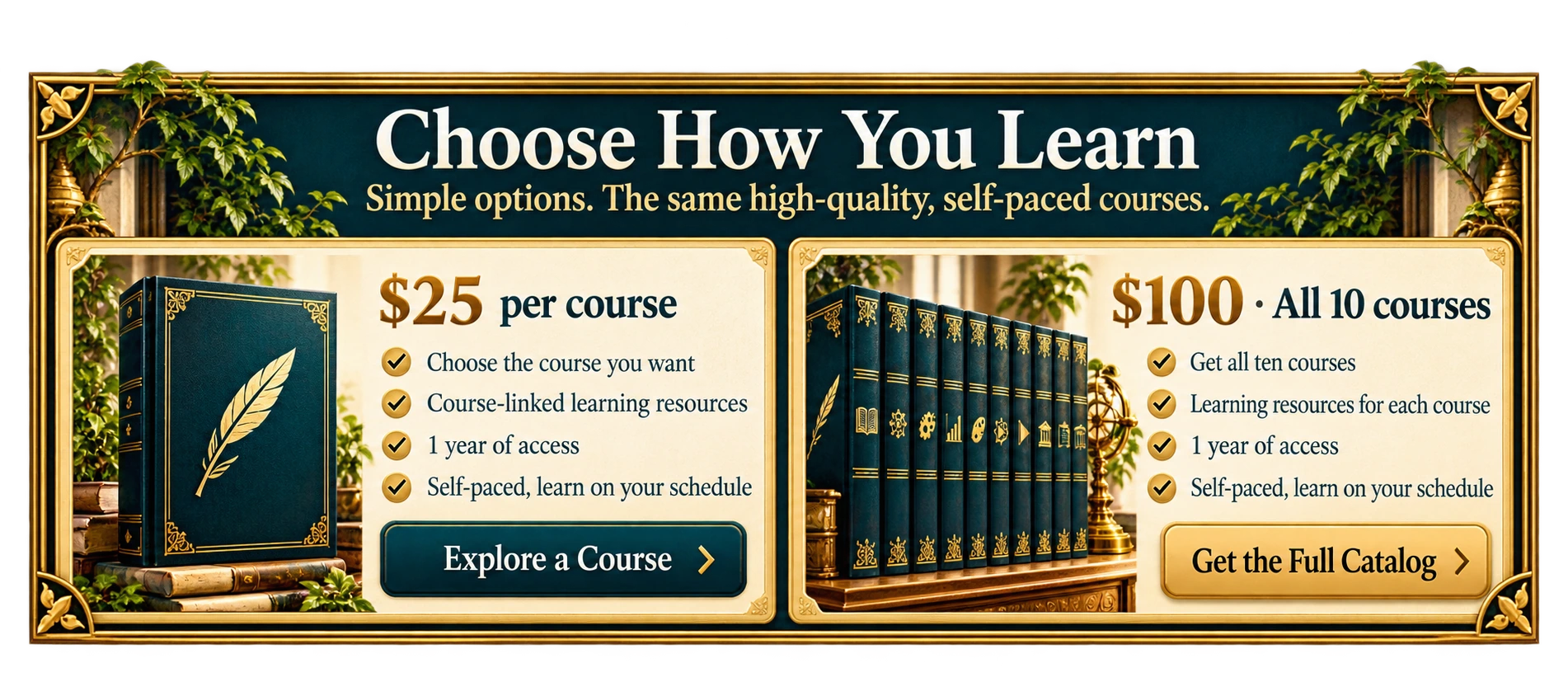 Choose How You Learn