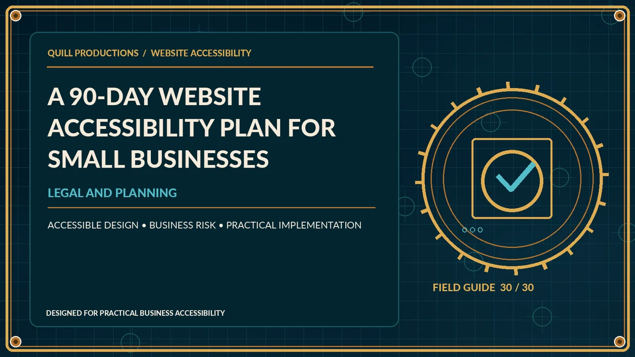 A 90-Day Website Accessibility Plan for Small Businesses
