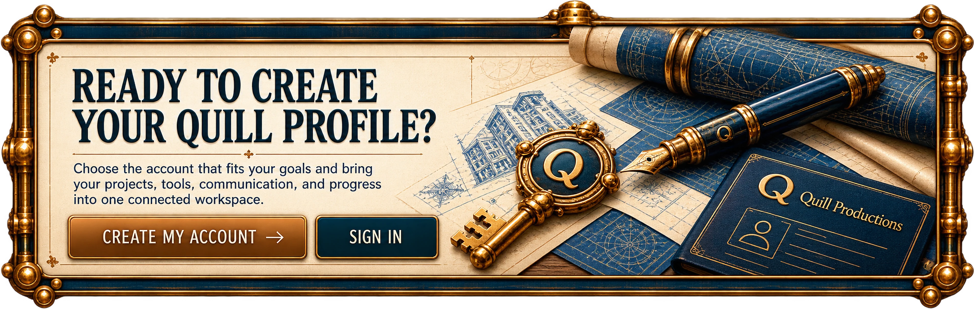 Ready to create your Quill profile? Choose the account that fits your goals and bring your projects, tools, communication and progress into one connected workspace.